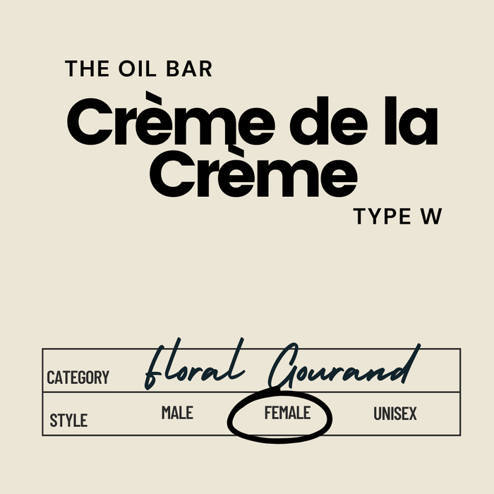 The Oil Bar Crème de la Crème