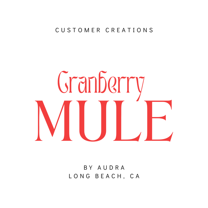 Cranberry Mule #ScentMix